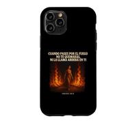 Faith Through The Fire Verse biblique chrétienne Isaiah 43:2 Coque pour iPhone 11 Pro