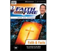 Faith Under Fire 2: Faith & Facts