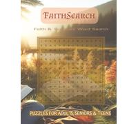 Faith Word Search Puzzle Book: Bible word Searches with Easy to Read Print about Jesus, Love, Faith and More | 8.5x9 inches, 126 pages | 50+ puzzles ... Gift for Spiritual Knowledge