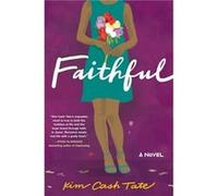 Faithful by Kim Cash Tate Kim Cash Tate (Auteur)