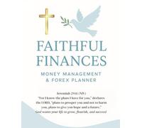 Faithful Finances: Forex & Money Management Planner