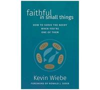 Faithful In Small Things