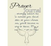 Faithful Prayers:: "A Guided Prayer Journal for Reflection, Requests, and Powerful Scriptures"