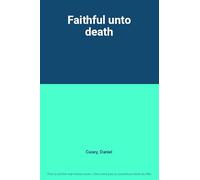 Faithful unto death