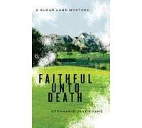 Faithful Unto Death