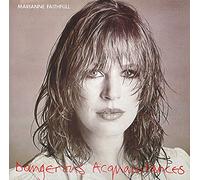 Faithfull, Marianne - Dangerous Acquaintances