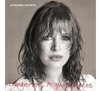 FAITHFULL, Marianne - Dangerous Acquaintances / 204015-320