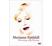 Marianne Faithfull : Dreaming In My Dream