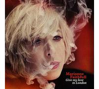 Faithfull, Marianne - Give My Love to London [Import]