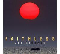 Faithless – All Blessed – CD
