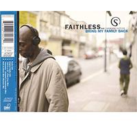 Faithless - Bring My Family Back [Import]