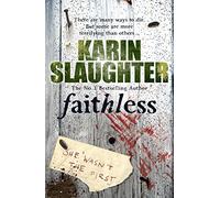 Faithless: Grant County Series, Book 5
