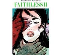 Faithless II by Brian Azzarello Brian Azzarello (Auteur)