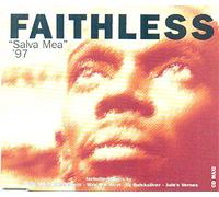 Faithless - Salva MEA' 97