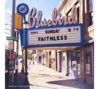 Faithless - Sunday 8 PM
