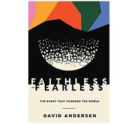 Faithless To Fearless