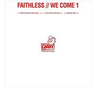 Faithless - We Come 1