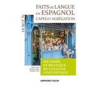 Faits De Langue En Espagnol - Méthode Et Pratique De L'analyse Linguisitique