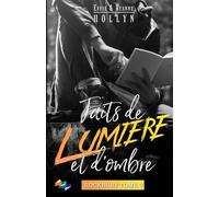 Faits de lumière et d'ombre: ROCKBURY - Tome 3 (roman gay)