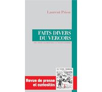 Faits divers du vercors: DES TROIS GLORIEUSES À L'AVANT-GUERRE