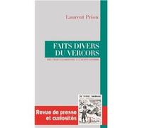 Faits divers du vercors Priou LaurentPriou Laurent (Auteur)