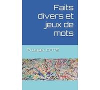 Faits divers et jeux de mots