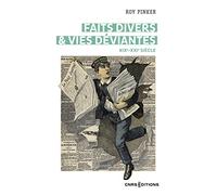 Faits divers & vies déviantes - XIXe-XXIe siècle