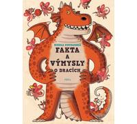 Faits et fictions sur les dragons (Kucharská Nikola)