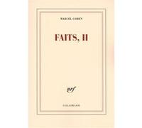 Faits, II
