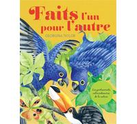 Faits L'un Pour L'autre - Les Partenariats Extraordinaires De La Nature
