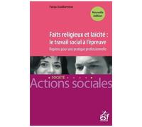 Faits Religieux Et Laicité : Le Travail Social À L'épreuve