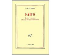 Faits - Tome 1 - Lecture Courante À L'usage Des Grands Débutants