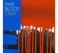 Fake Blood - Cells [Import Allemand]