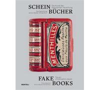 Fake Books The art of bibliophilic deceit - Armin Muller - Benteli - relié - Beau livre
