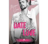 Fake Date, Fake Love - Marine Conan - Alter Real - broché - Roman
