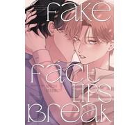 Fake Fact Lips BREAK (Omnibus)