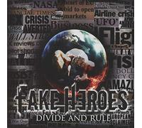 Fake Heroes - Divide and Rule [Import]