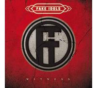 Fake Idols - Witness -Digi-