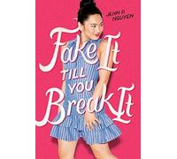 Fake It Till You Break It