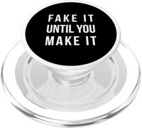 Fake IT Until You Make IT PopSockets PopGrip pour MagSafe