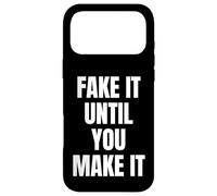 Fake It Until You Make It Sign Im Pretending to Work Boss Coque pour iPhone 17 Pro Max