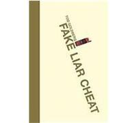 Fake Liar Cheat Goldberg, Tod (Auteur)