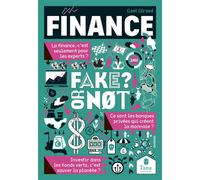 Fake or not - Finances - Gaël Giraud - Tana Editions - broché - Etude