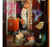 Fake Plastic - Awake in The Night [Import]