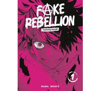 Fake Rebellion T01 (1)