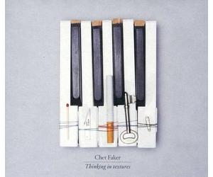 Faker, Chet - Thinking in Textures