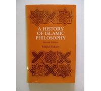 Fakhry:History of Islamic Philosophy 2nd Ed (Cloth