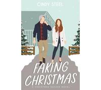 Faking Christmas: A Sweet Romance