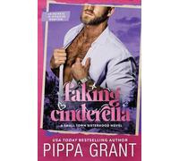 Faking Cinderella: An Heiress in Disguise Romcom
