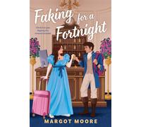 Faking for a Fortnight - Margot Moore - Berkley - ebook (ePub) - Livre